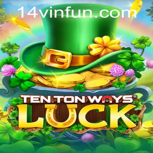 Exploring TenTonWaysLuck: A Unique Gaming Adventure